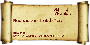 Neuhauser Lukács névjegykártya